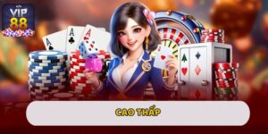 Cao Thấp